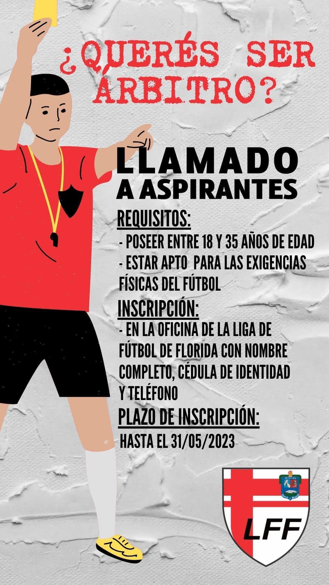 Vence el plazo para llamado a Árbitros de la LFF